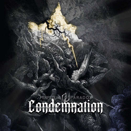 Perpetual Paradox : Condemnation